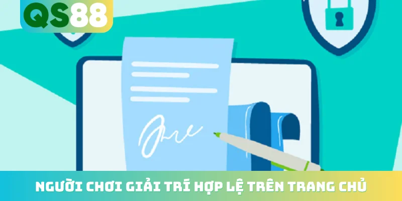 Người chơi giải trí hợp lệ trên trang chủ